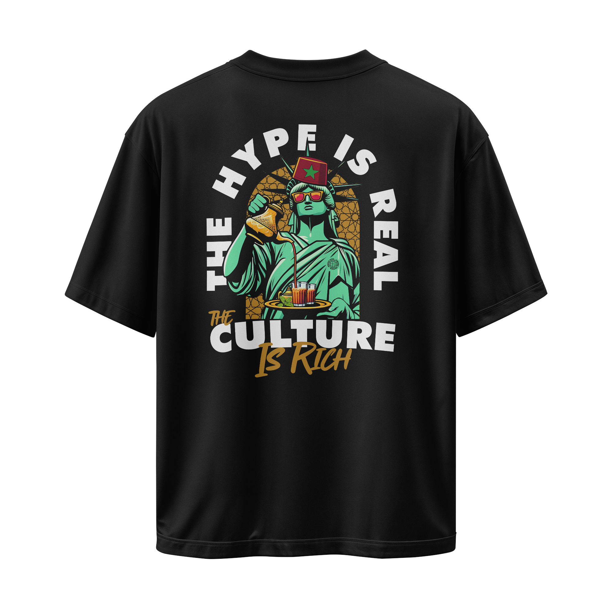 The Hype Is Real Culture Is Rich Oversize T-Shirt