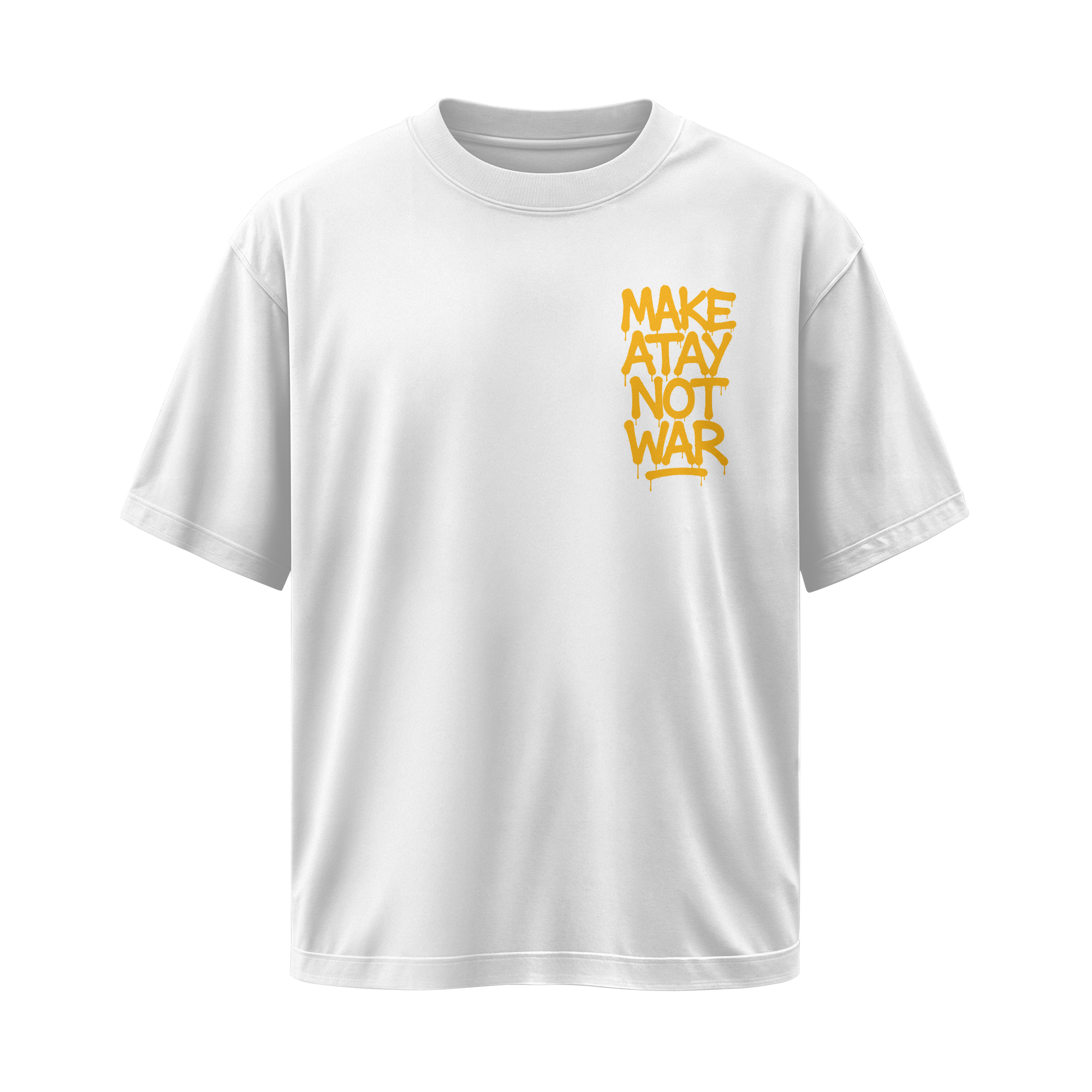 Make Atay Not War Oversize