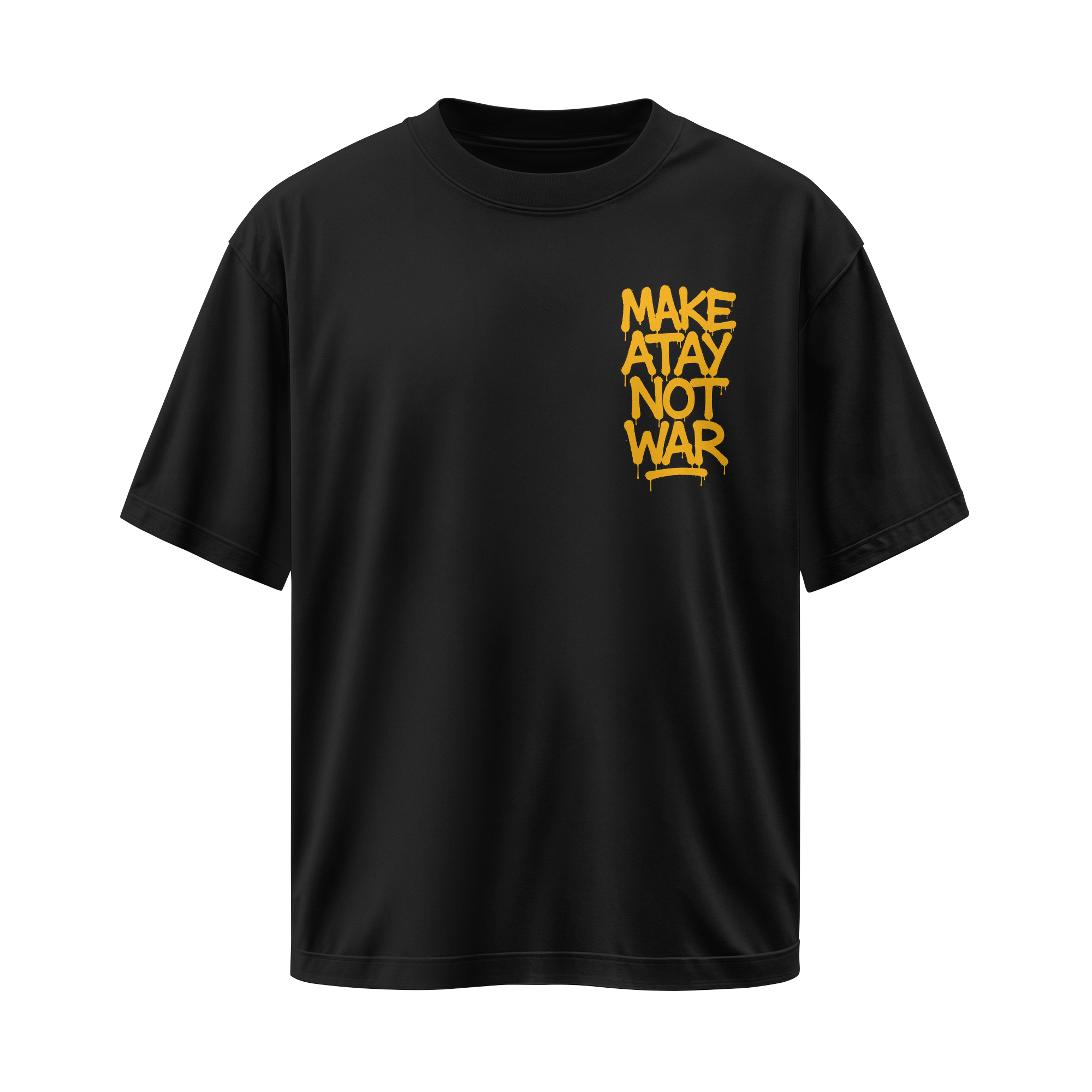 Make Atay Not War Oversize