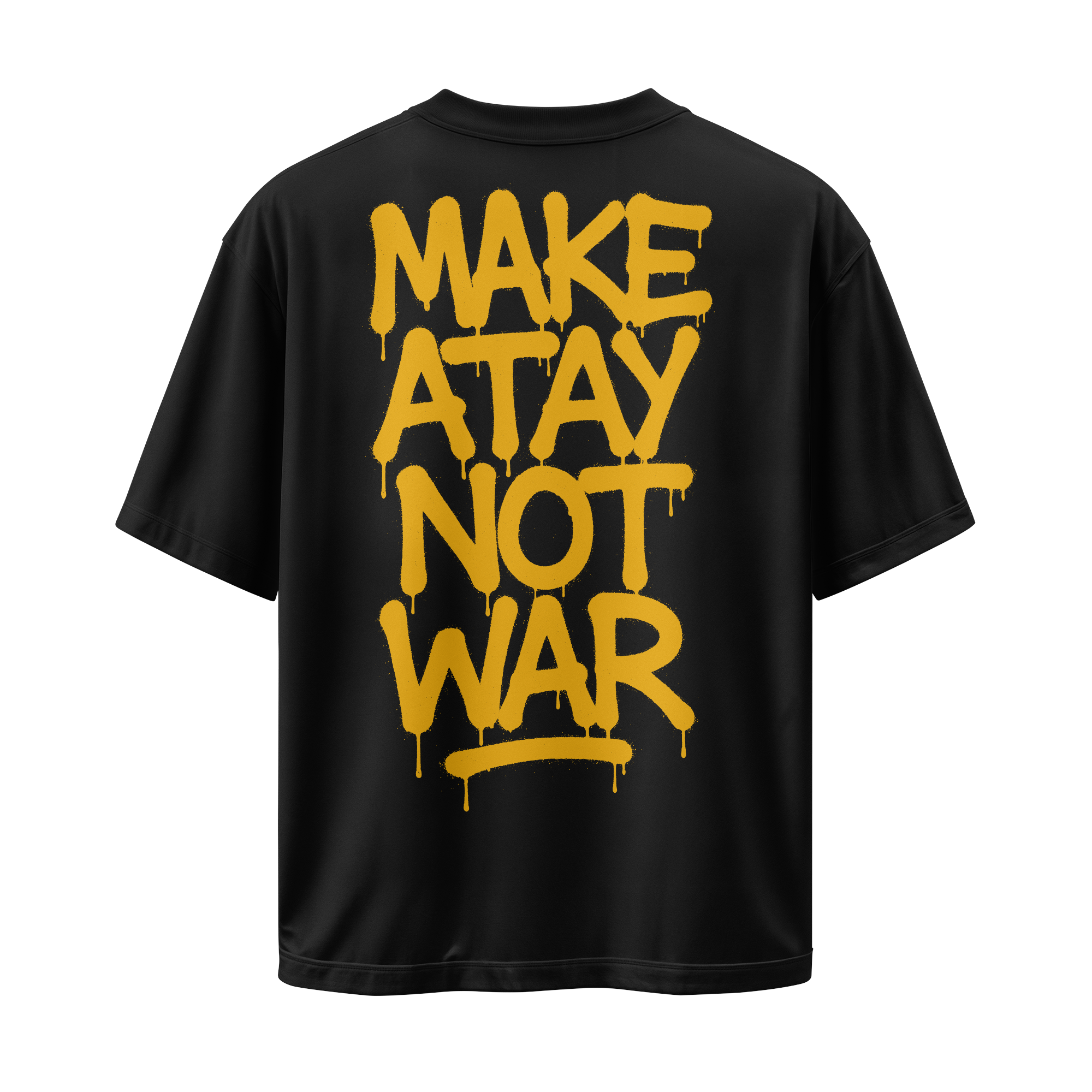 Make Atay Not War Oversize